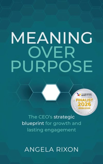 Meaning Over Purpose