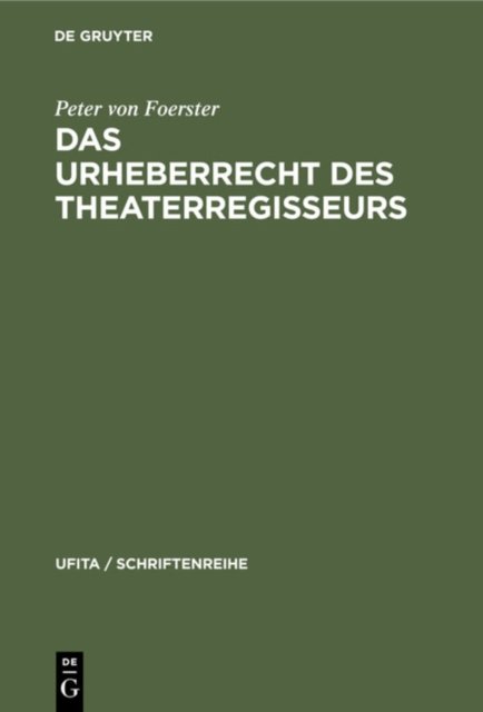 Das Urheberrecht Des Theaterregisseurs