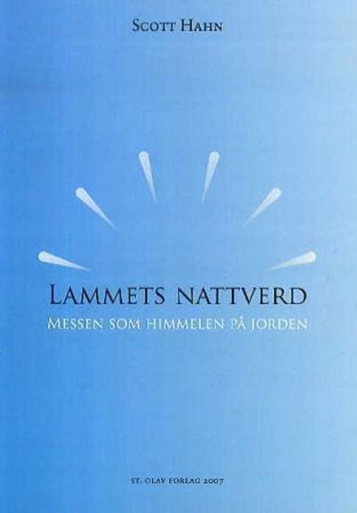 Lammets nattverd - messen som himmelen på jorden
