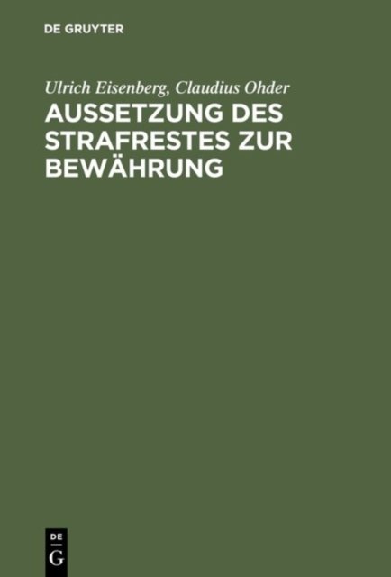 Aussetzung Des Strafrestes Zur Bewahrung