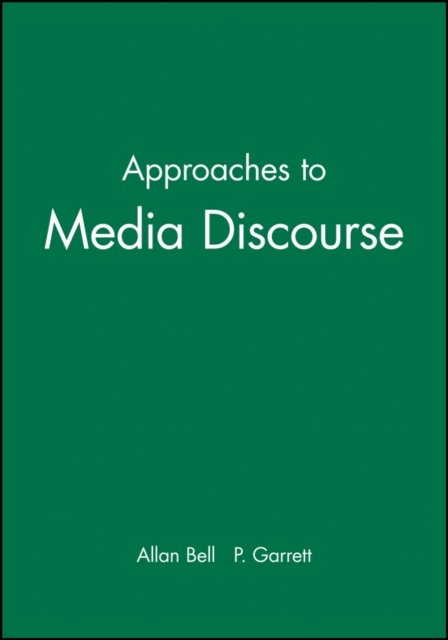 Approaches Media Discourse