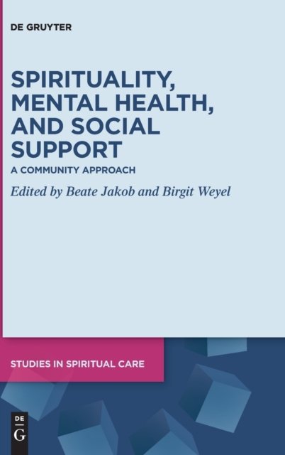 Spirituality, Mental Health, and Social Support