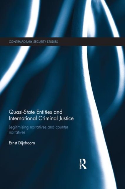 Quasi-state Entities and International Criminal Justice
