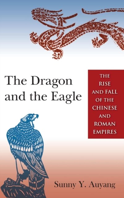 The Dragon and the Eagle
