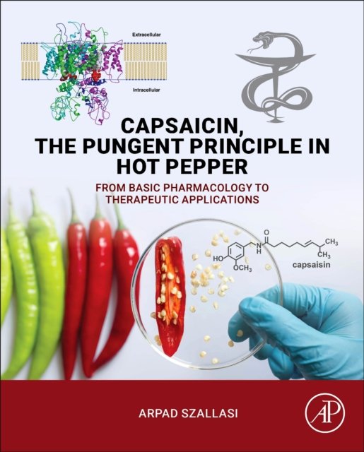 Capsaicin, the Pungent Principle in Hot Pepper