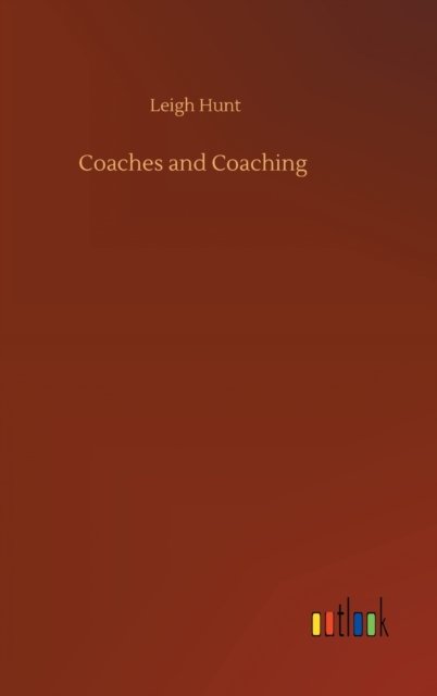 Coaches and Coaching