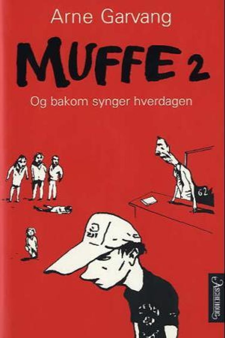 Muffe 2 - og bakom synger hverdagen