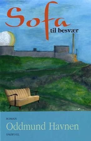 Sofa til besvær - roman