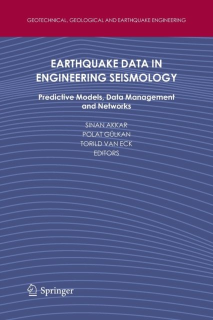 Earthquake Data in Engineering Seismology