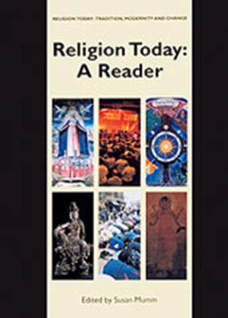Religion Today: A Reader