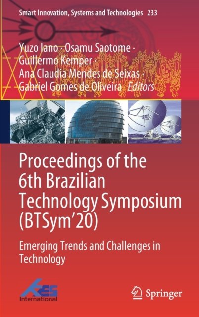 Proceedings of the 6th Brazilian Technology Symposium (BTSym’20)