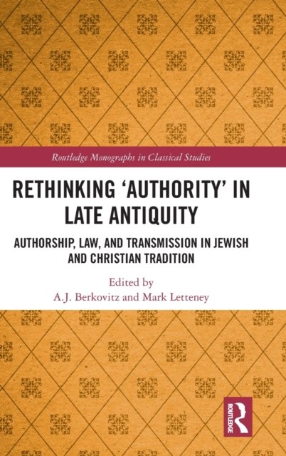 Rethinking ‘Authority’ in Late Antiquity