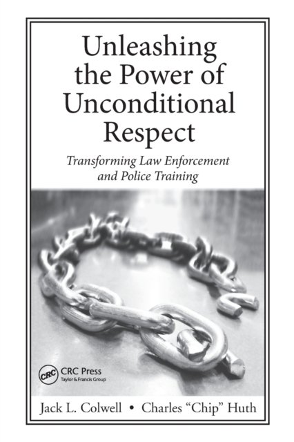Unleashing the Power of Unconditional Respect
