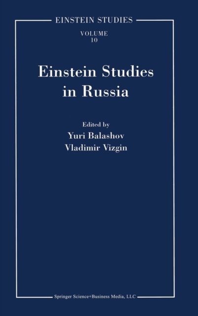 Einstein Studies in Russia