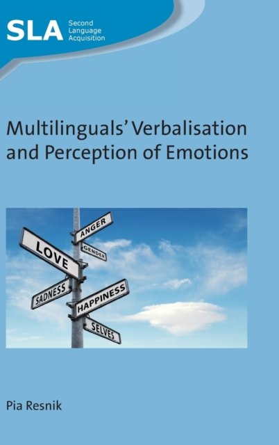 Multilinguals'' Verbalisation and Perception of Emotions