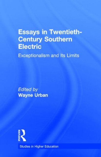 Essays in Twentieth-Century Southern Education