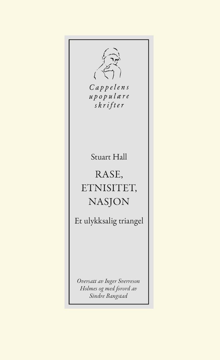 Rase, etnisitet, nasjon - et ulykksalig triangel