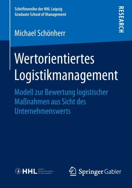 Wertorientiertes Logistikmanagement