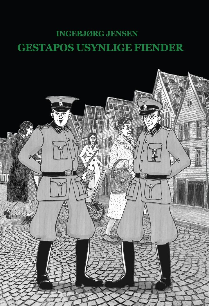 Gestapos usynlige fiender