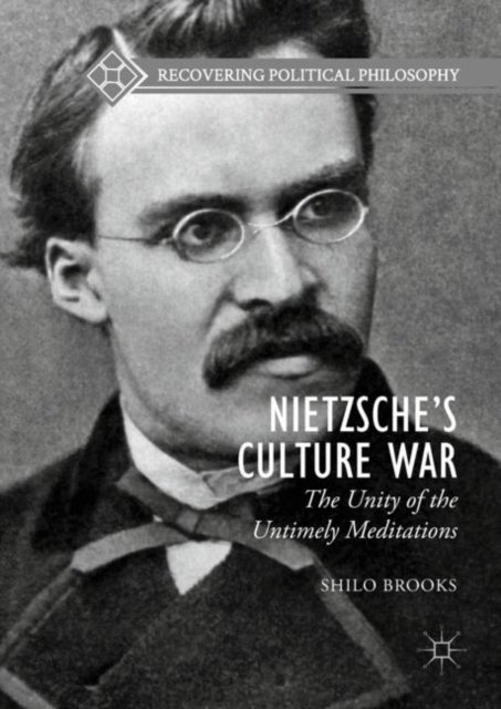 Nietzsche''s Culture War