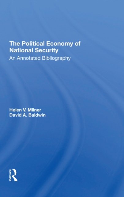 The Political Economy Of National Security