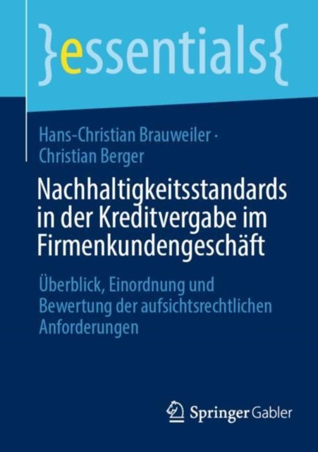 Nachhaltigkeitsstandards in der Kreditvergabe im Firmenkundengeschaft
