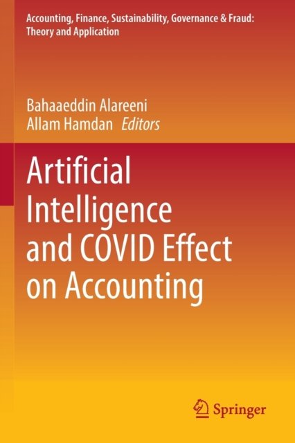 Artificial Intelligence and COVID Effect on Accounting