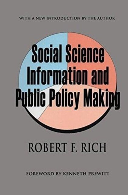 Social Science Information and Public Policy Making