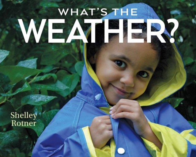 What''s the Weather?