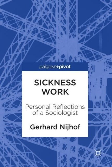 Sickness Work