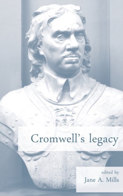 Cromwell's Legacy