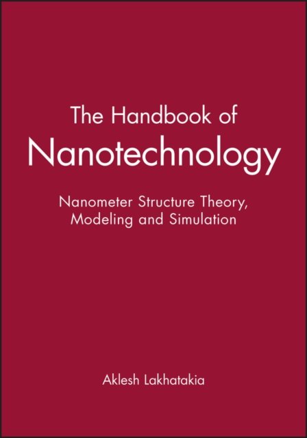 The Handbook of Nanotechnology