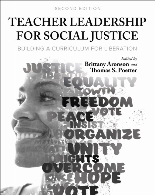 Teacher Leadership for Social Justice