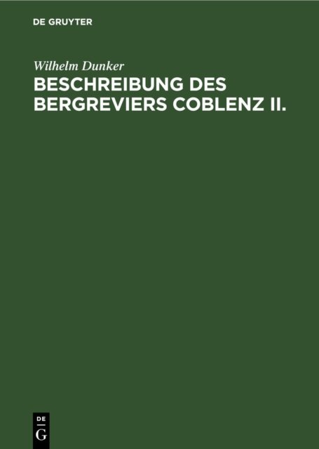 Beschreibung Des Bergreviers Coblenz II.
