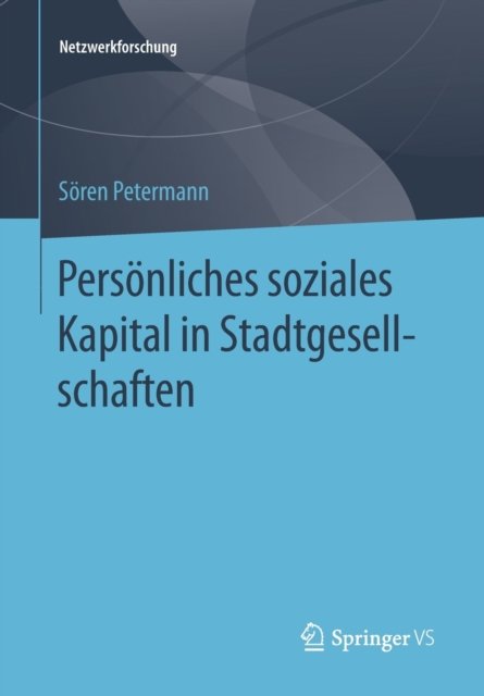 Personliches soziales Kapital in Stadtgesellschaften