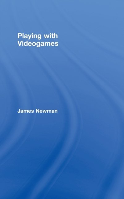 Playing With Videogames