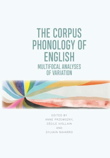 The Corpus Phonology of English
