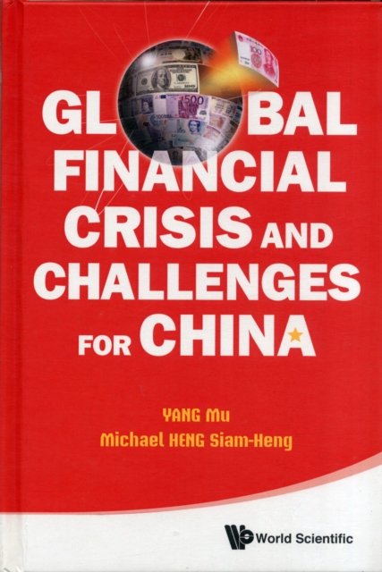 GLOB FINAN CRISIS & CHALLENGES FOR CHN