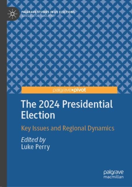 The 2024 Presidential Election
