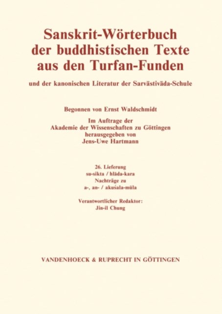 Sanskrit-Worterbuch der buddhistischen Texte aus den Turfan-Funden. Lieferung 26