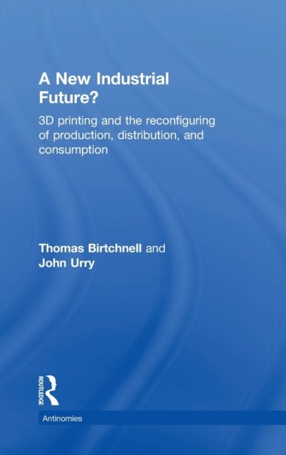 A New Industrial Future?