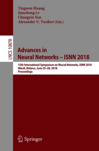 Advances in Neural Networks - ISNN 2018