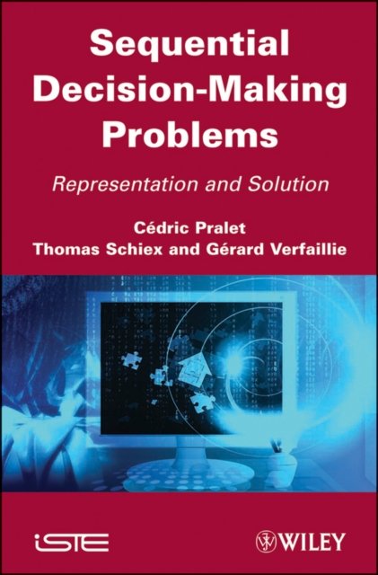 Sequential Decision–Making Problems – Representation and Solution