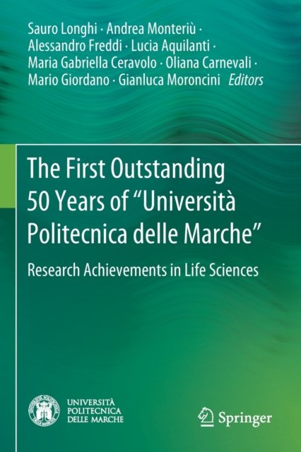 The First Outstanding 50 Years of “Universita Politecnica delle Marche”