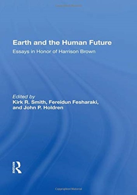 Earth And The Human Future