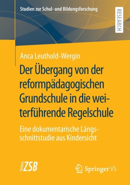 Der Ubergang von der reformpadagogischen Grundschule in die weiterfuhrende Regelschule