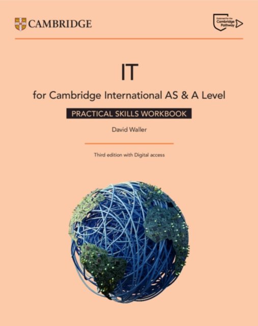 Cambridge International As & a Level It Practical Skills + Digital Access 2 Years