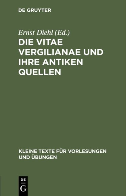 Vitae Vergilianae und ihre antiken Quellen
