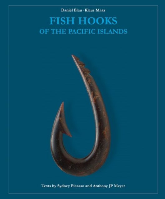 Fish Hooks of the Pacific Islands