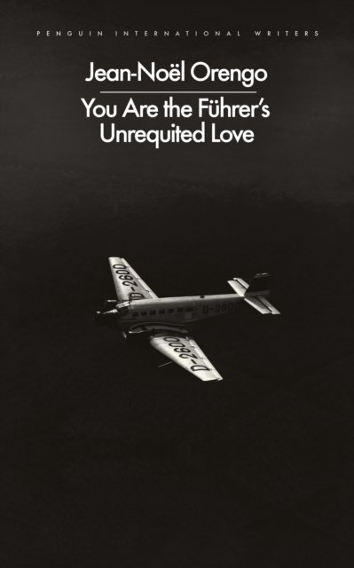 You Are the Fuhrer's Unrequited Love